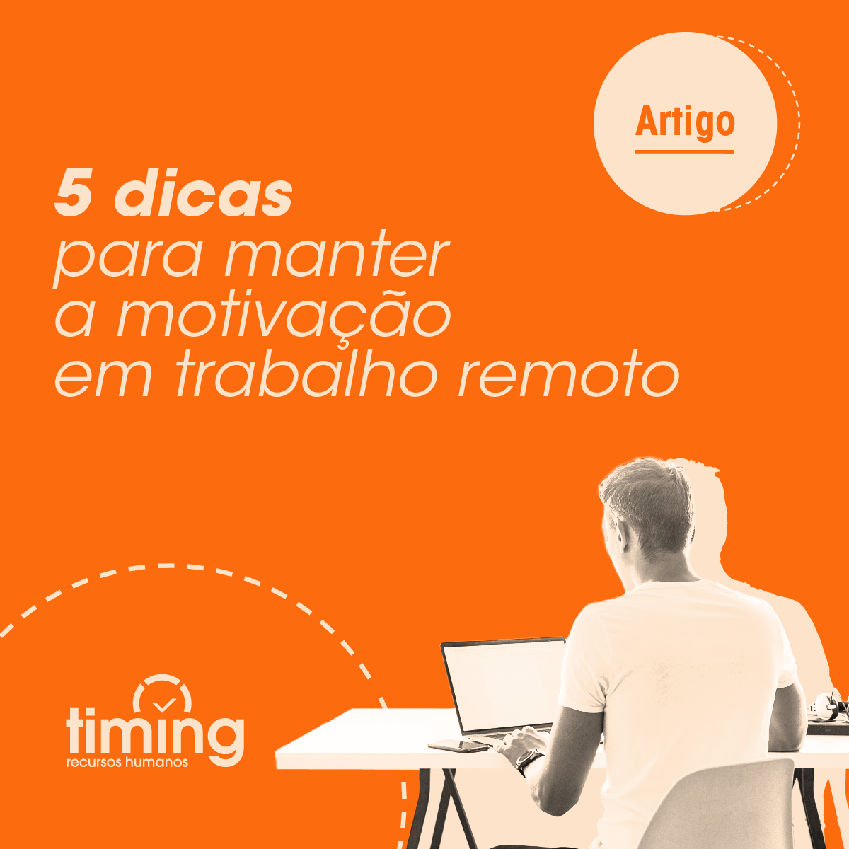 5 Dicas Para Manter a Motivação no Trabalho Remoto