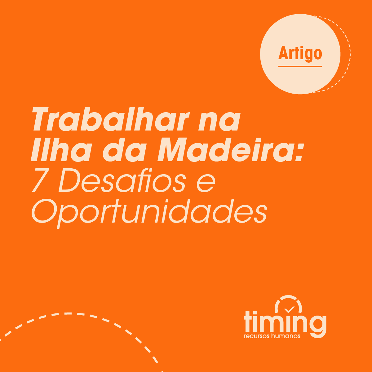 Trabalhar na Ilha da Madeira: 7 Desafios e Oportunidades