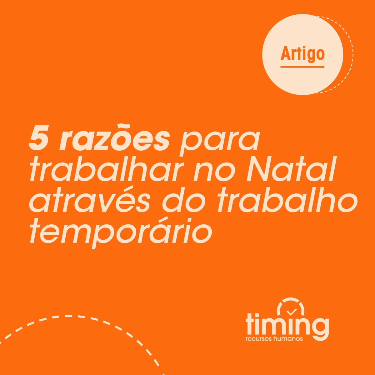 5 razões para trabalhar no Natal através do trabalho temporário