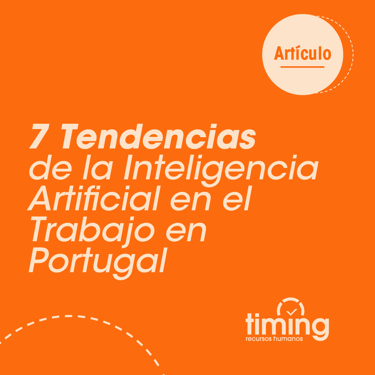 7 Tendencias de la Inteligencia Artificial en el Trabajo en Portugal